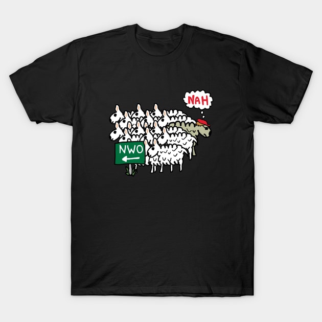 Anti NWO New World Order T-Shirt by Mark Ewbie